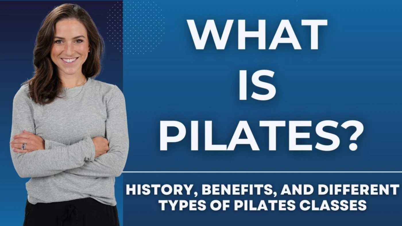 &iquest;Qu&eacute; es Pilates? Historia, beneficios y diferentes tipos de clases de Pilates