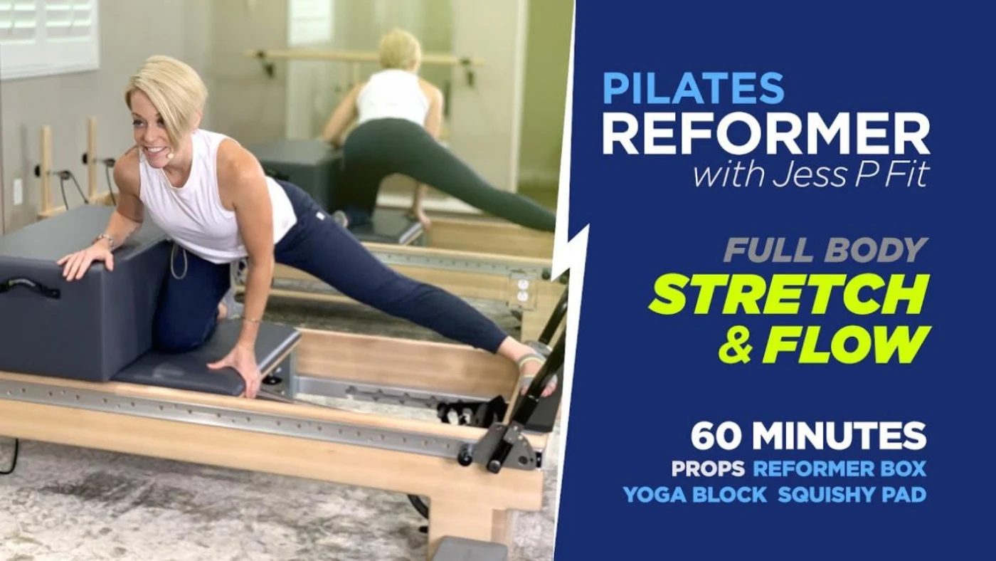 Pilates Reformer 60 minutos de estiramiento y flujo de cuerpo completo I Pilates de JessPFit